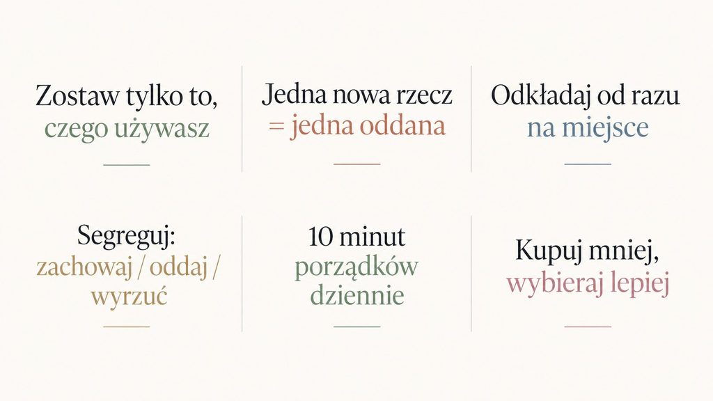 Jak pozbyć się bałaganu raz na zawsze? Porządek w domu bez ciągłego sprzątania